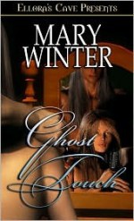 Ghost Touch - Mary Winter