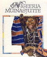 Nigeeria muinasjutte - Reet Sool, Regina Lukk