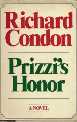 Prizzi's Honor - Richard Condon