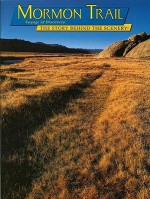 Mormon Trail: The Story Behind the Scenery - Stanley B. Kimball