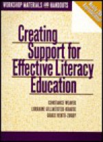 Creating Support for Effective Literacy Education: Workshop Materials and Handouts - Constance Weaver