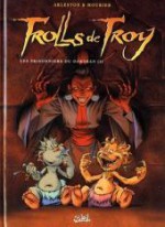 Trolls de Troy Tome 9 Les prisonniers du Darshan - Christophe Arleston, Jean-Louis Mourier, Claude Guth