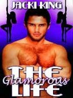 The Glamorous Life - Jacki King