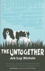 The Untogether - Jeb Loy Nichols