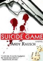 The Suicide Game - Andy Rausch