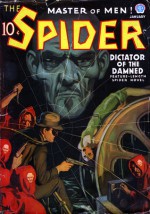 The Spider, Master of Men! #40: Dictator of the Damned - Grant Stockbridge, Emile C. Tepperman