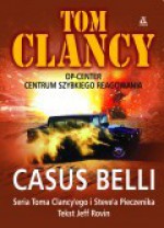 Casus Belli - Tom Clancy, Jeff Rovin, Steve Pieczenik