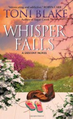 Whisper Falls - Toni Blake