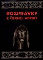 Rozprávky z čiernej Afriky - Marek Vadas