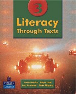 Literacy Through Texts - Andrew Bennett, Stephen Ridgway, Lucy Lawrence, Roger Lane