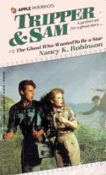 The Ghost Who Wanted to Be a Star - Nancy K. Robinson