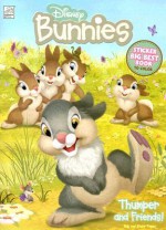 Thumper and Friends! [With Stickers] - Kitty Richards, Mario Cortes, John K. Raymond