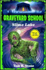 Slime Lake - Tom B. Stone