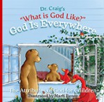 God Is Everywhere ("What is God Like?", #2) - William Lane Craig