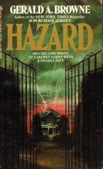 Hazard - Gerald A. Browne