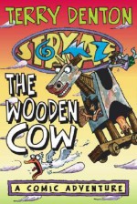 Storymaze 3: The Wooden Cow - Terry Denton