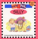 Silly (How I Feel) - Marcia Leonard, Chris Sharp