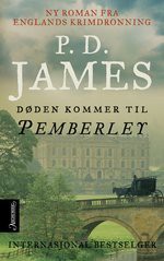 Døden kommer til Pemberley - Ragnhild Eikli, P.D. James