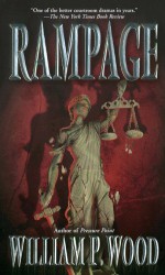 Rampage - William P. Wood