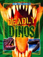 Deadly Dinos - K. C. Kelley