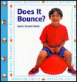 Does It Bounce? - Karen Bryant-Mole, Zul Mukhido