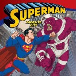 Superman Classic: Parasite City - Lucy Rosen, Steven E. Gordon, Eric A. Gordon