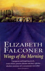 Wings of the Morning - Elizabeth Falconer