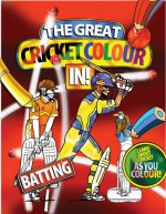 The Great Cricket Colour In: Batting - Fred Apps