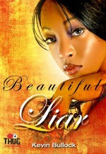 Beautiful Liar - Kevin Bullock