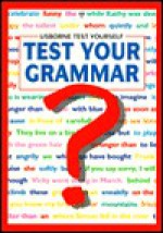 Test Your Grammar - Rachel Bladon