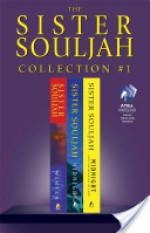 The Sister Souljah Collection #1: The Coldest Winter Ever; Midnight, A Gangster Love Story; and Midnight and the Meaning of Love - Sister Souljah