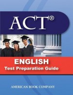 Act English Test Preparation Guide - Mallory Grantham