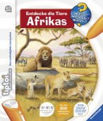 tiptoi® Wieso? Weshalb? Warum? 9: tiptoi® Entdecke die Tiere Afrikas - Inka Friese, Constanze Schargan