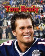 Tom Brady - Kathy Allen