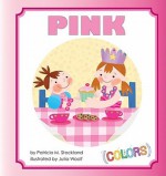 Pink - Patricia M. Stockland, Julia Woolf