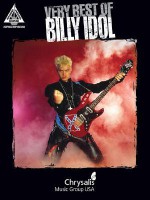 Very Best of Billy Idol (Guitar Recorded Versions) - Billy Idol