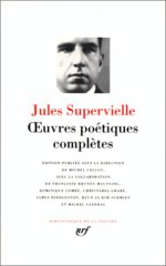 Uvres Poetiques Completes - Jules Supervielle