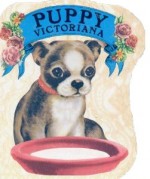 Puppy Victoriana: A Reproduction Victoriana - Longmeadow Press