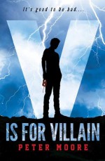 V is for Villain - Peter Moore