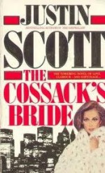 The cossack's bride - Justin Scott