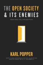 The Open Society and Its Enemies (New One-Volume Edition) - Karl R. Popper, Ernst Hans Josef Gombrich, Alan Ryan