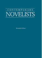 Contemporary Novelists Edition 7. (Contemporary Novelists) - Neil Schlager, Gale