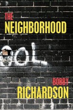 The Neighborhood - Bobby Richardson