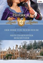 Historical Lords & Ladies Band 40 (German Edition) - Mary Nichols, Anne Ashley