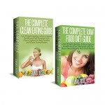 Clean Eating & Raw Food Diet Box Set: Lose Weight Quickly, Achieve Optimal Health & Feel Energized (FREE BONUS INCLUDED): clean diet, clean eating cookbook, ... raw food diet, healthy lifestyle, Raw Food) - Emma Rose