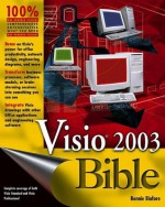 Visio 2003 Bible - Bonnie Biafore