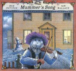 The Mummer's Song - Bud Davidge, Ian Wallace