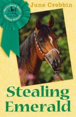 Stealing Emerald - June Crebbin