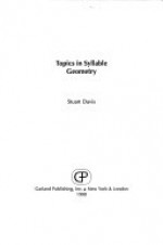 Topics In Syllable Geometry - Stuart Davis