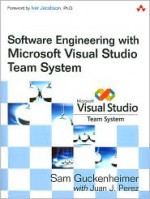 Software Engineering with Microsoft Visual Studio Team System - Sam Guckenheimer